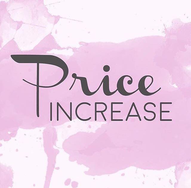 Price Increase.